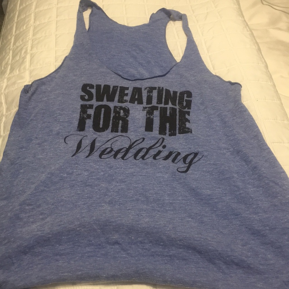 Sweating for the wedding tank top